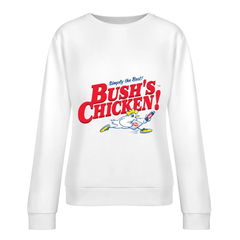 Bush Chicken Female Pullover Sweatshirt