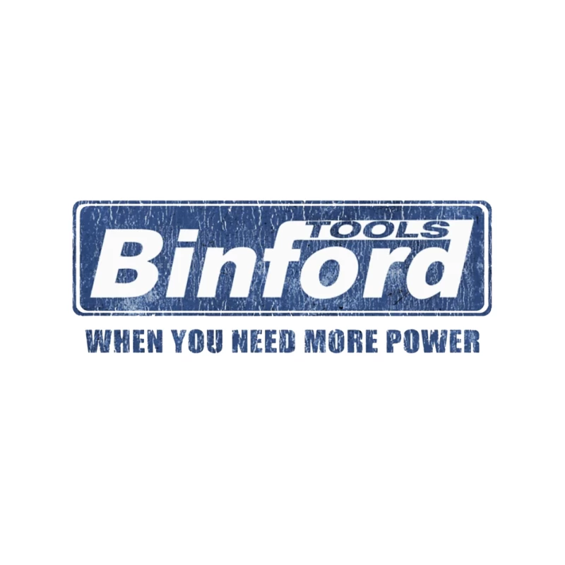 Vintage Binford Tools Power Equipment Logo with Slogan Pin