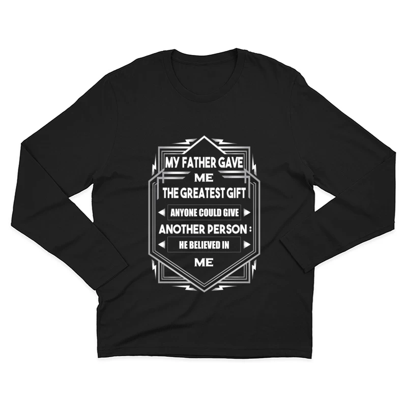 Le plus grand cadeau de mon père Homme Manches Longues T-Shirt