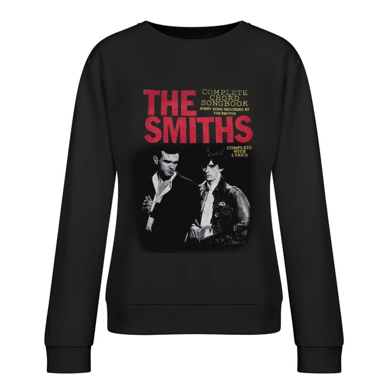 The Smiths Complete Chord Songbook with Lyrics - Vintage Band Photo Cover Female Pullover Sweatshirt