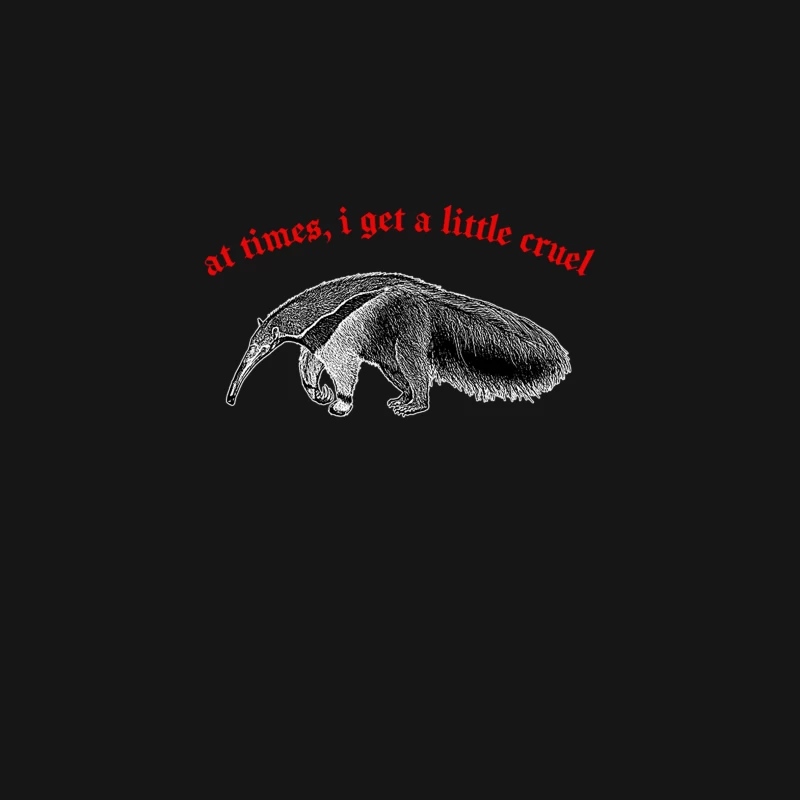 At Times I Get A Little Cruel Nihilist Anteater Desk Mat