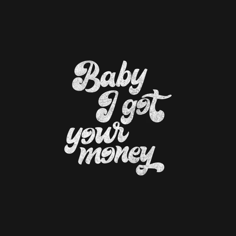 Baby I Got Your Money Hip Hop Design Desk Mat