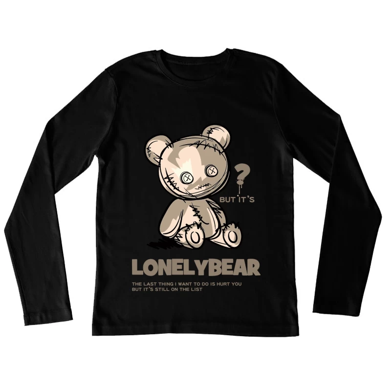 Einsamer Teddy mit dunklem Humor Damen Langarm T-Shirt
