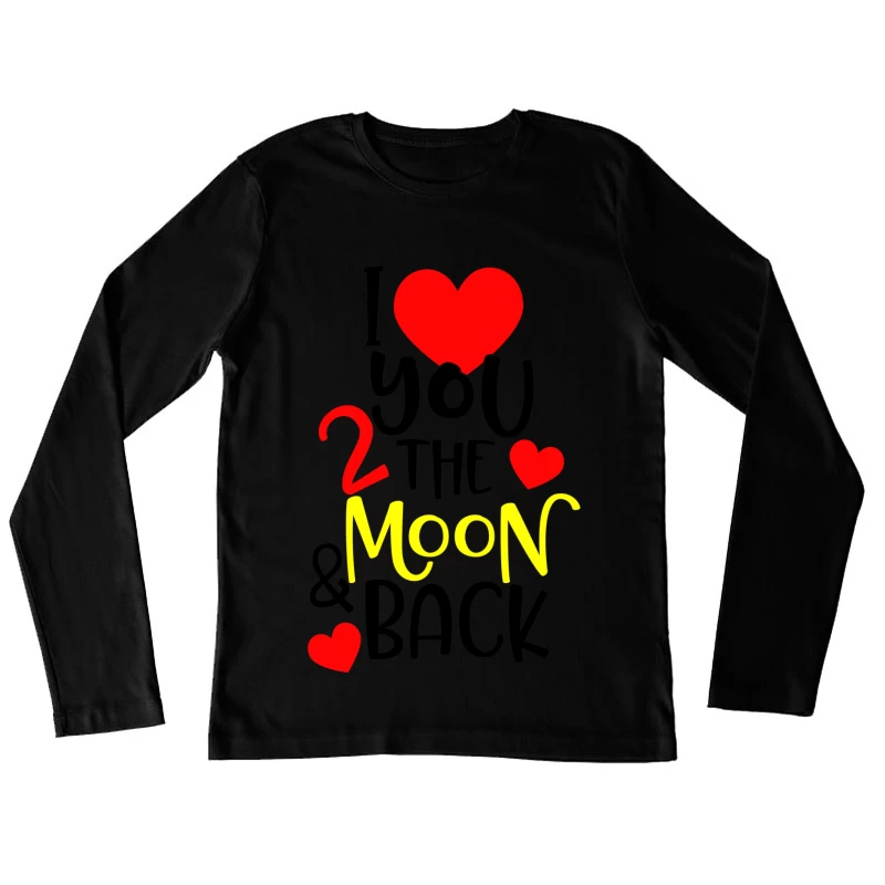 Citation d'amour romantique colorée Femme Manches Longues T-Shirt
