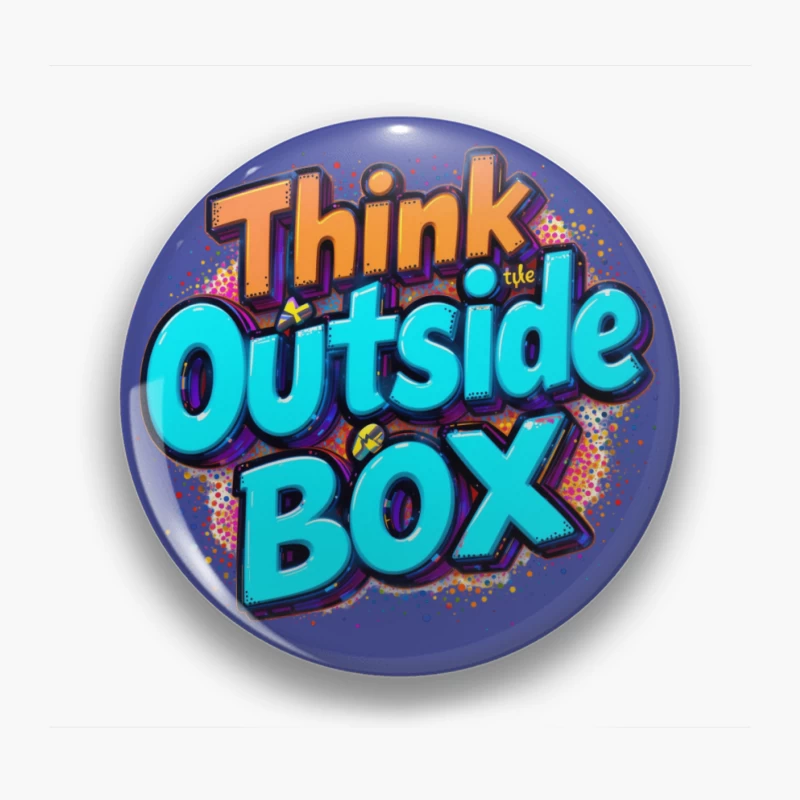 Think Outside the Box: A Creative and Inspirational Design Pin