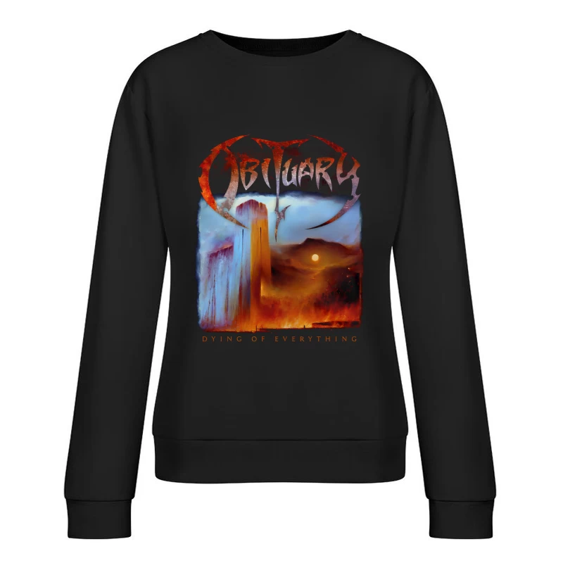 Obituary Dying of Everything Female Pullover Sweatshirt