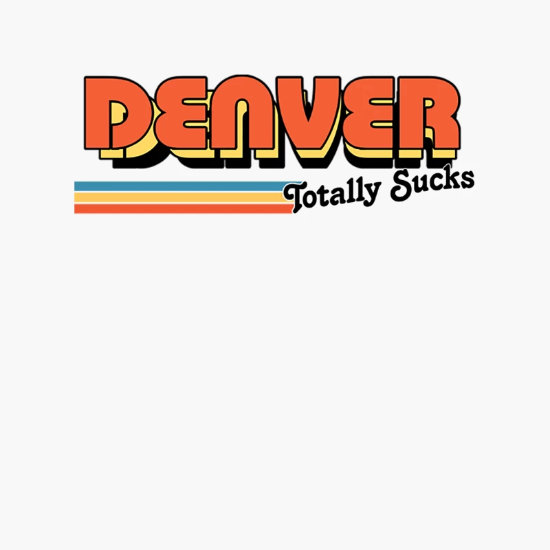 Denver Totally Sucks  Humorous Retro Typography Design Cotton Tote Bag