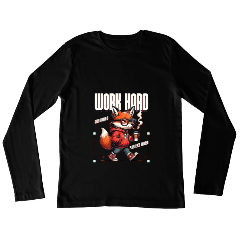 Renard avec café, travailler dur Femme Manches Longues T-Shirt