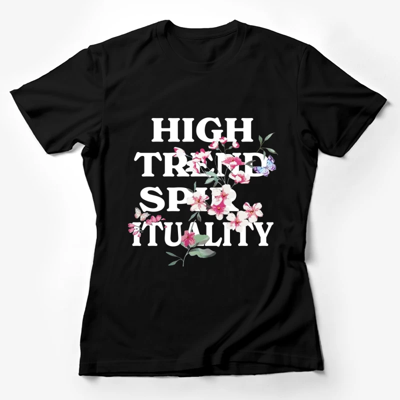 Blumen und Schmetterlinge mit Schriftzug Damen T-Shirt