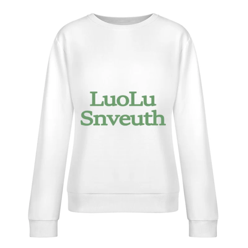 Grüner Textdesign Damen Pullover Sweatshirt