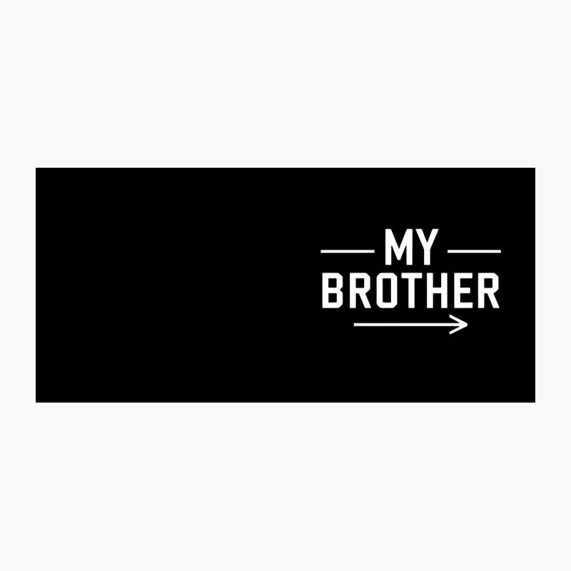 My Brother White Minimalist Typography Text Coffee Mug