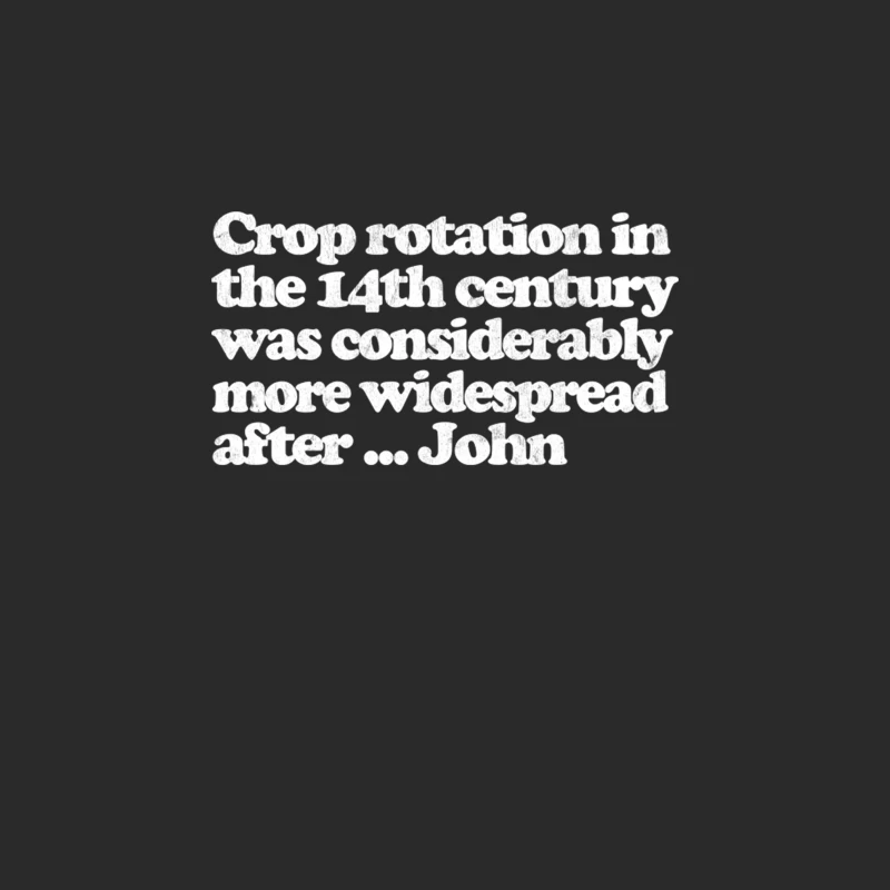 Crop rotation in the 14th century  Young Ones Fan Gift Baseball Cap