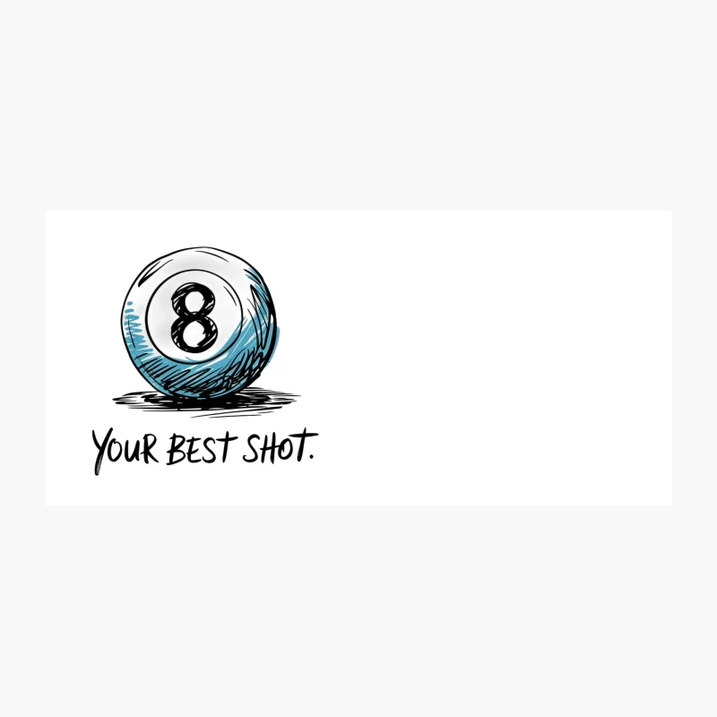 Motivational Pool Ball Sketch: Your Best Shot Coffee Mug