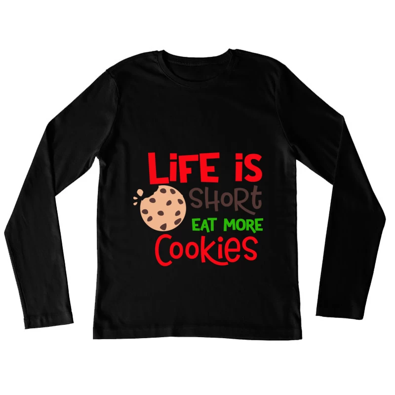 Citation amusante sur les cookies Femme Manches Longues T-Shirt