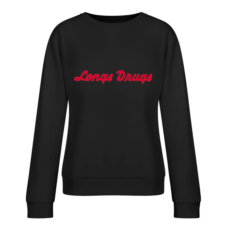 Vintage Longs Drugs Pharmacy Red Cursive Logo Female Pullover Sweatshirt