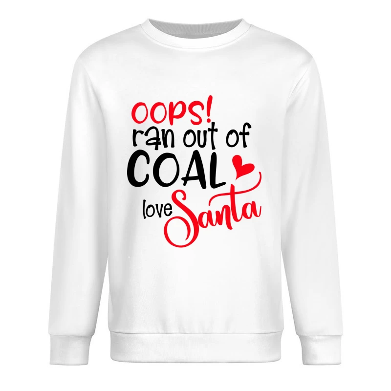 Message humoristique du Père Noël Homme Sweat-shirt à enfiler