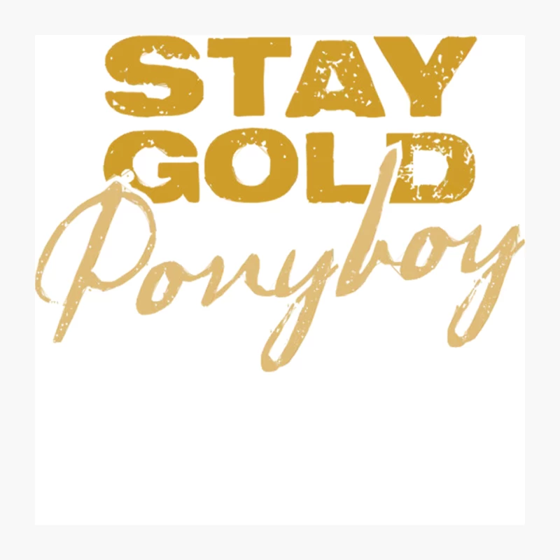 Stay Gold Ponyboy Pin