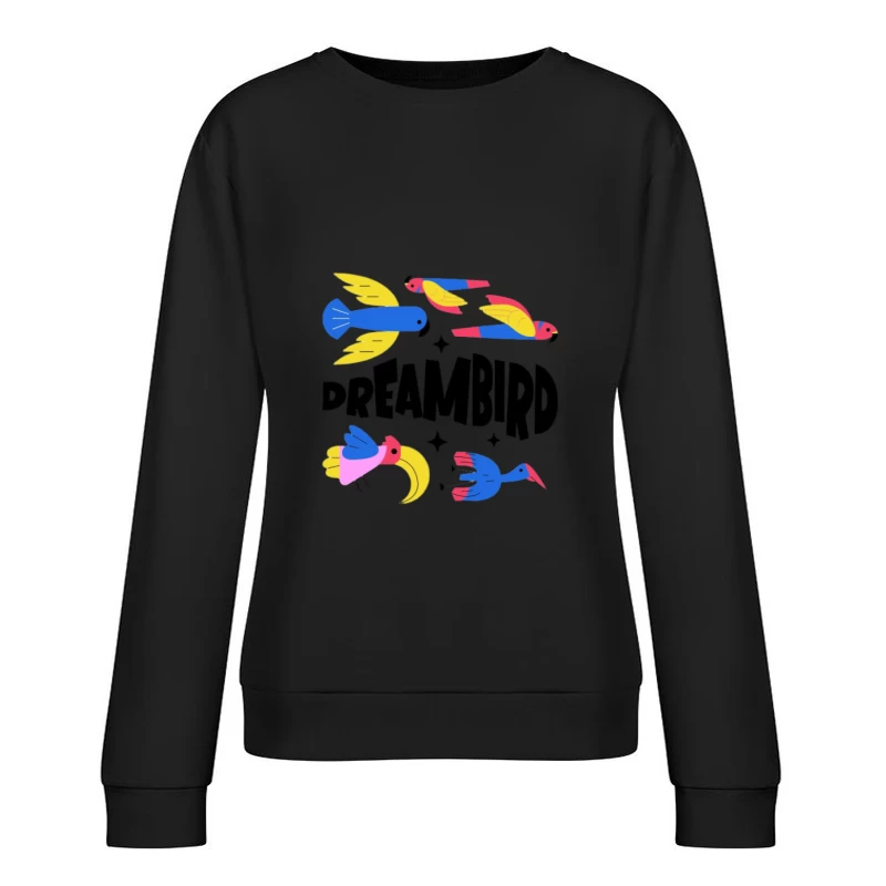 Farbenfrohe Traumvögel Illustration Damen Pullover Sweatshirt