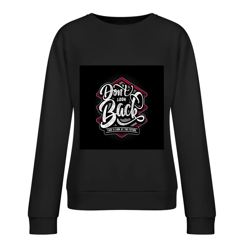 Motivation et Futur en Typographie Femme Sweat-shirt à enfiler