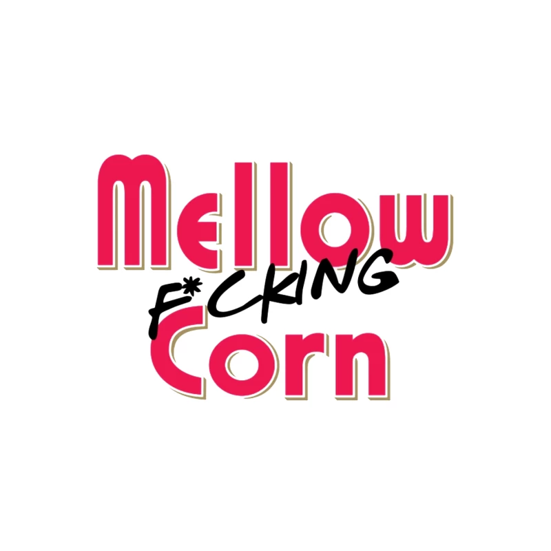 Stylized Pink Text Logo with Profanity: "Mellow F*cking Corn" Mouse Pad