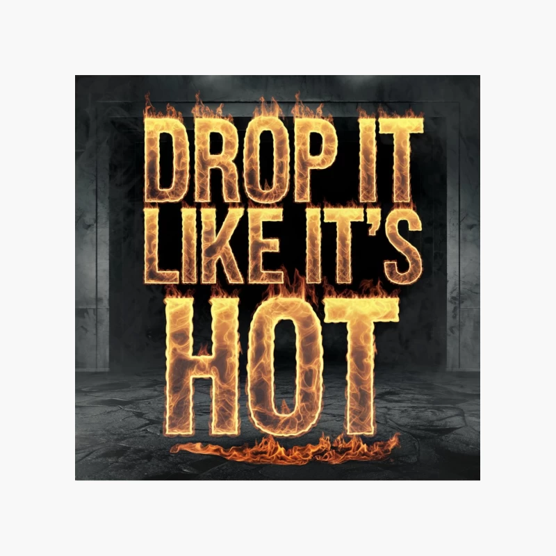 Fiery 3D Typography: "Drop It Like It's Hot" Music Slogan Cotton Tote Bag