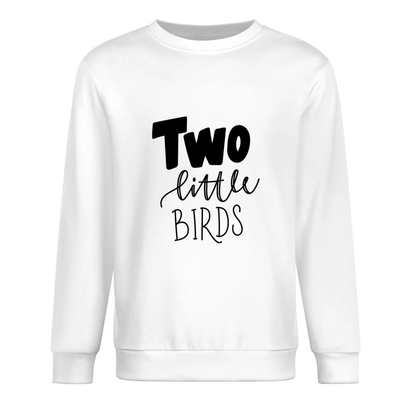 Inscription 'Two Little Birds' en Style Moderne Homme Sweat-shirt à enfiler