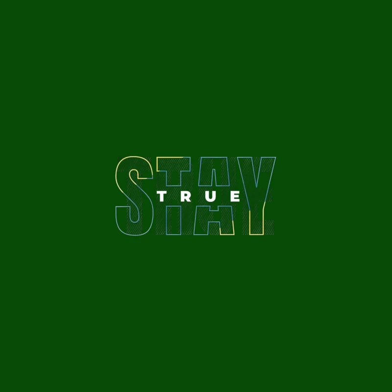 Stay True Typography Design Throw Pillow