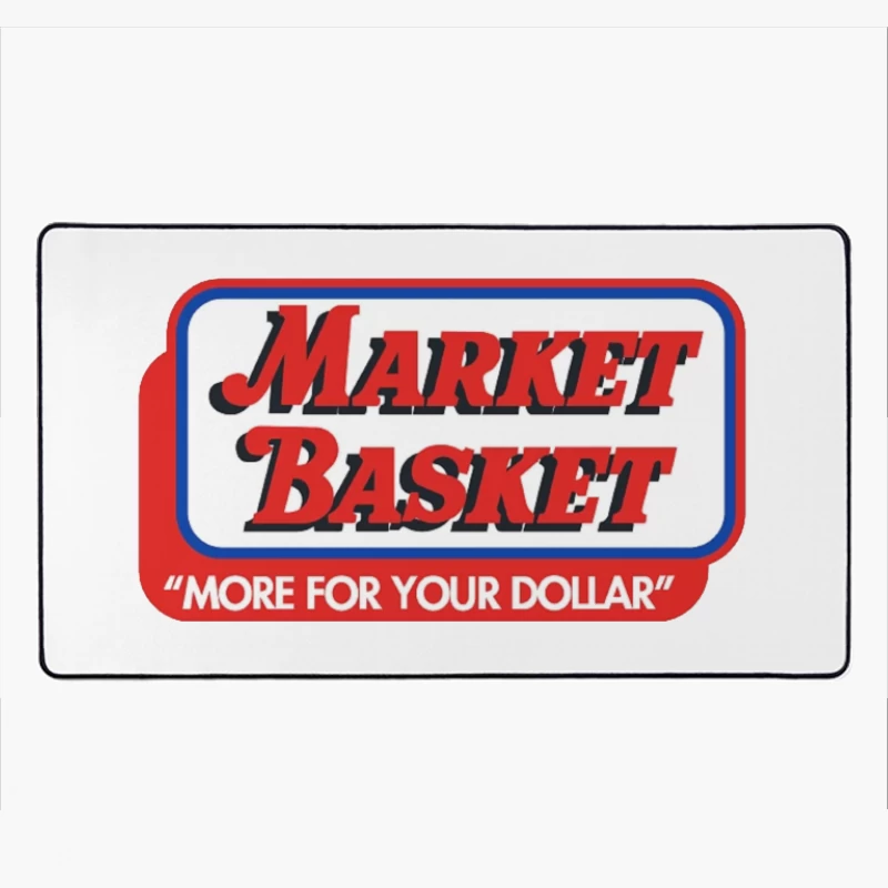 Vintage Market Basket Supermarket Logo with Slogan "More For Your Dollar" Desk Mat