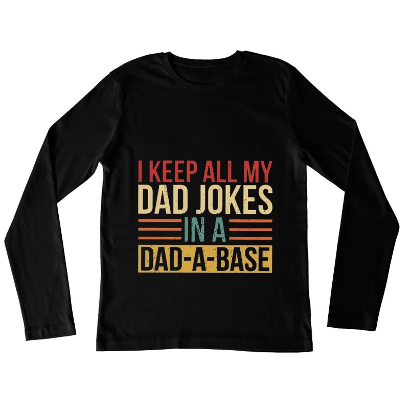 Witziges Dad-A-Base Design Damen Langarm T-Shirt