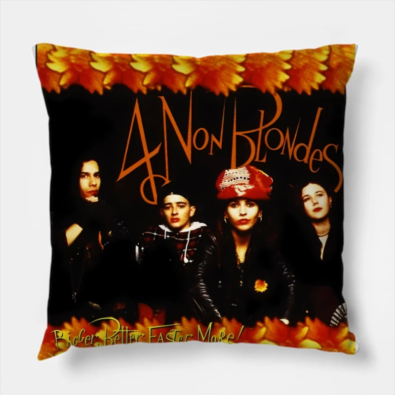 4 Non Blondes "Bigger, Better, Faster, More!" Album Cover Art with Orange Floral Border Throw Pillow