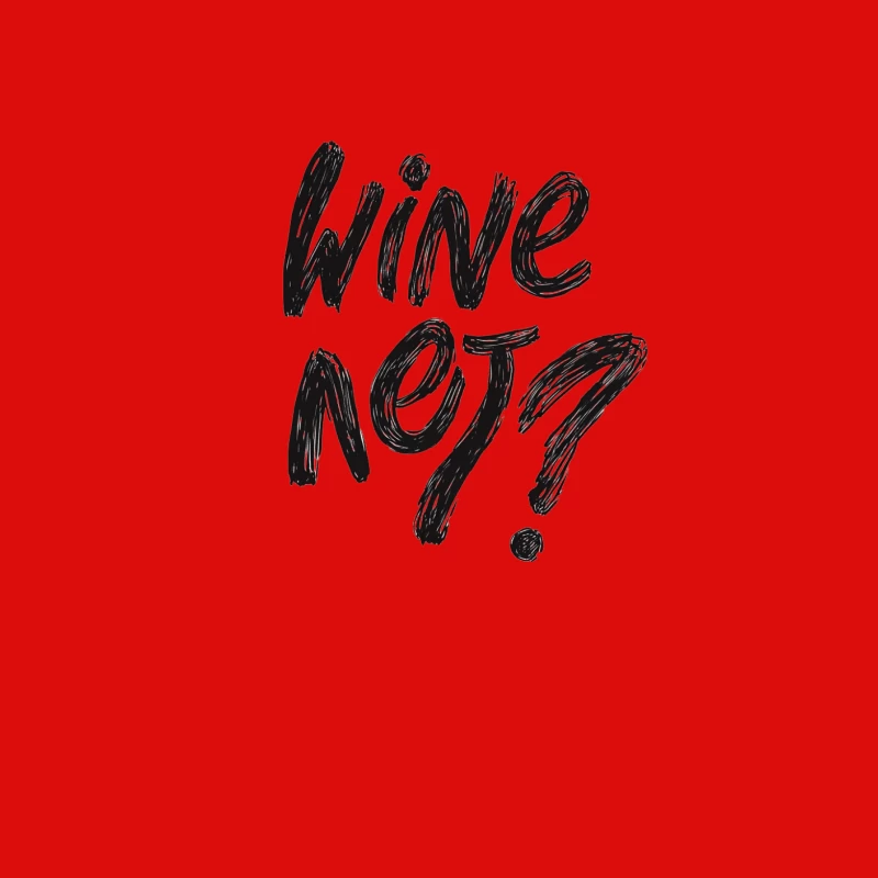 Handwritten "Wine Not?" Slogan in Black and White Typography Male Tank Top