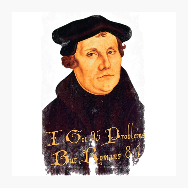 Martin Luther - 95 Problems but Romans 81, distressed Pin