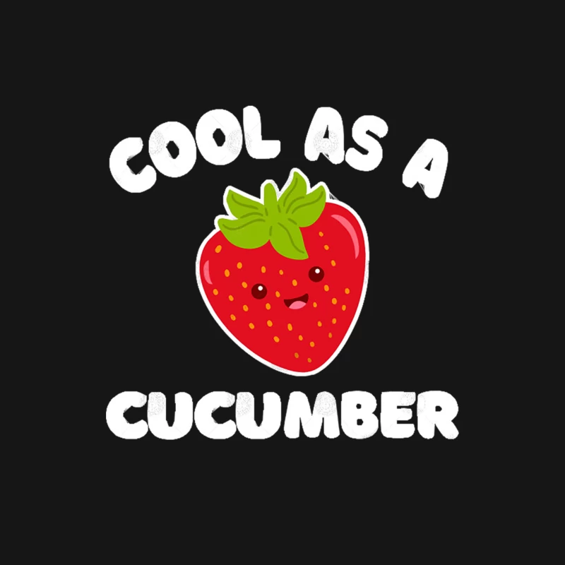 Cool As A Cucumber --- FunnySilly Strawberry Typography Design Male Long Sleeve T-Shirt
