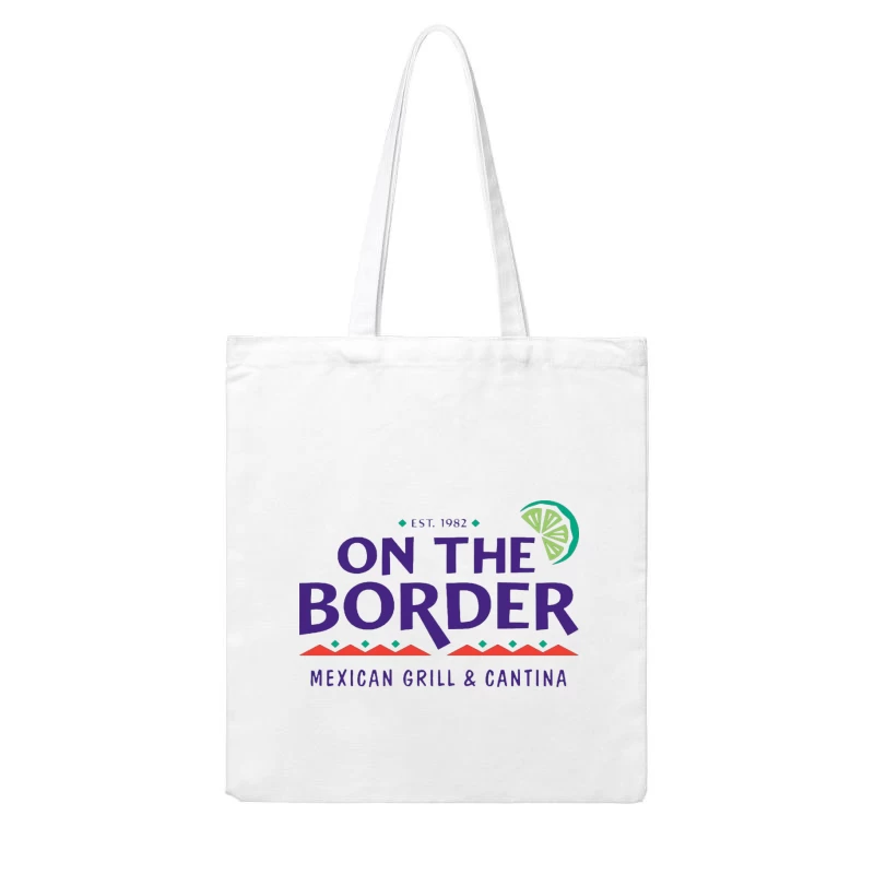 On The Border Mexican Grill & Cantina Restaurant Logo Cotton Tote Bag