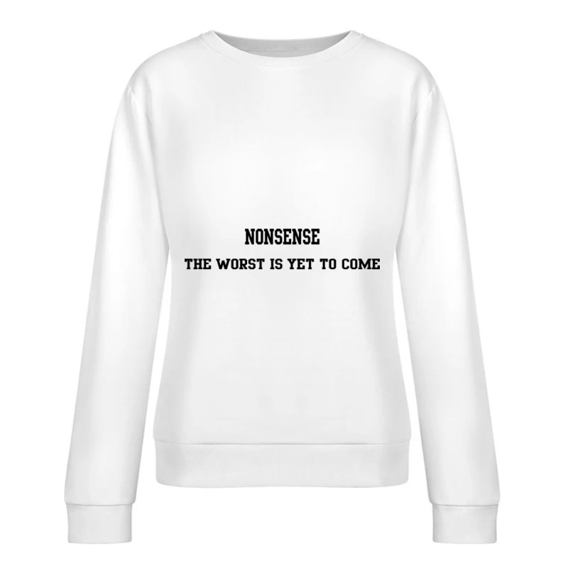 Motivierendes Zitat über Herausforderungen Damen Pullover Sweatshirt