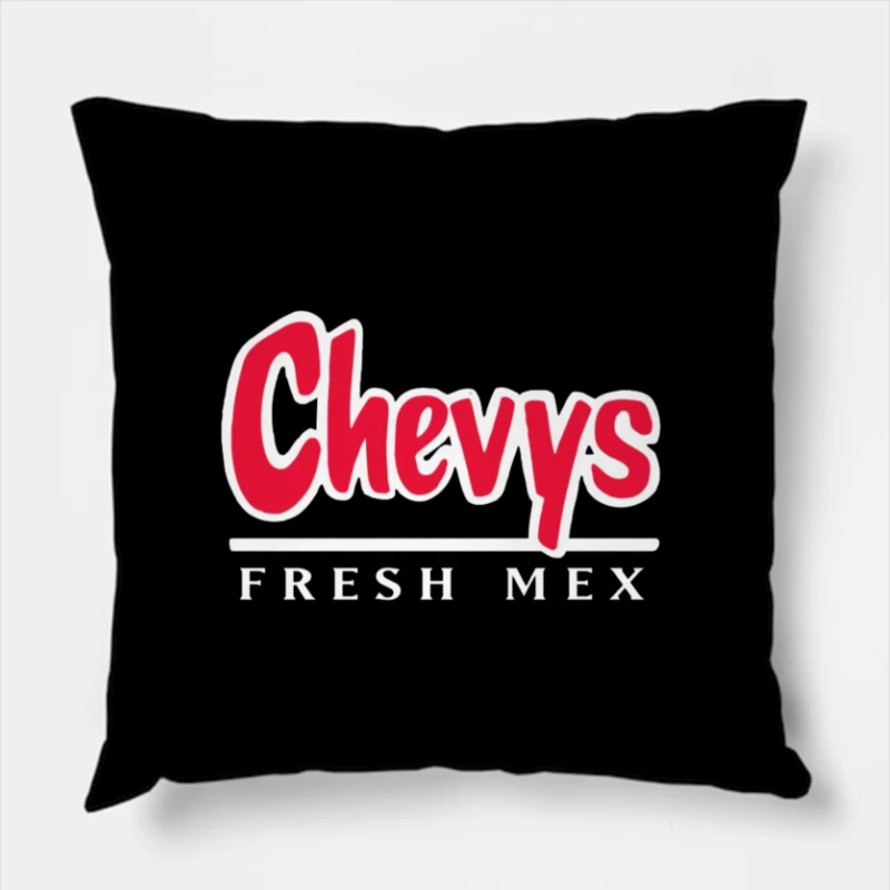 Chevys Fresh Mex Resto Throw Pillow