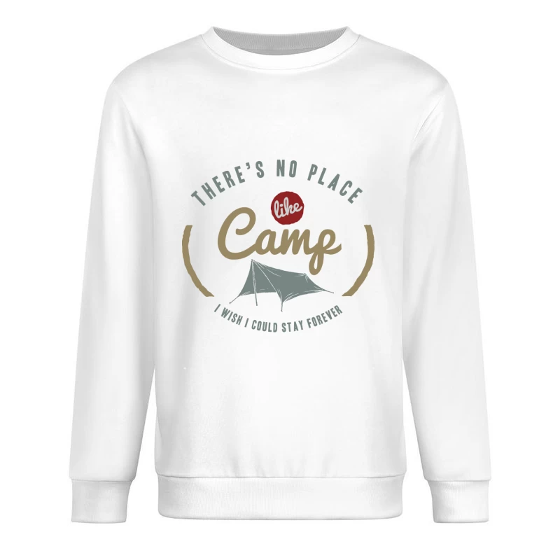 Aucun endroit comme le camp Homme Sweat-shirt à enfiler