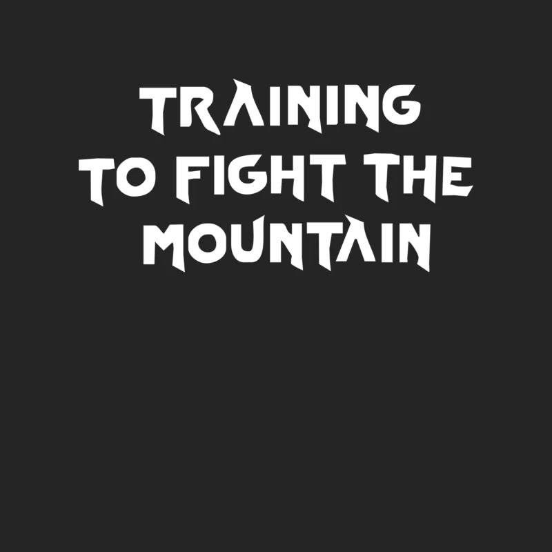 Training to fight the Mountain Female Pullover Sweatshirt