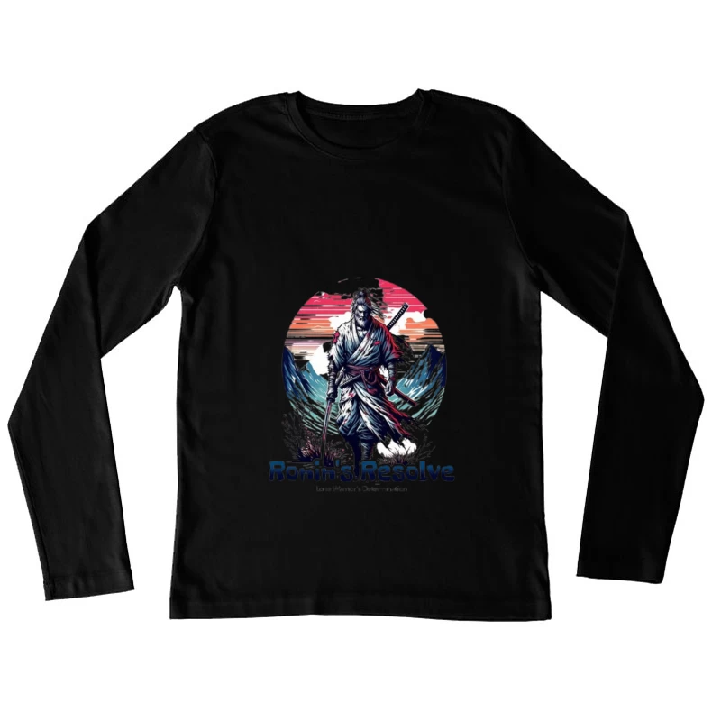 Lone Ronin's Resolve Against Mountain Sunset Female Long Sleeve T-Shirt