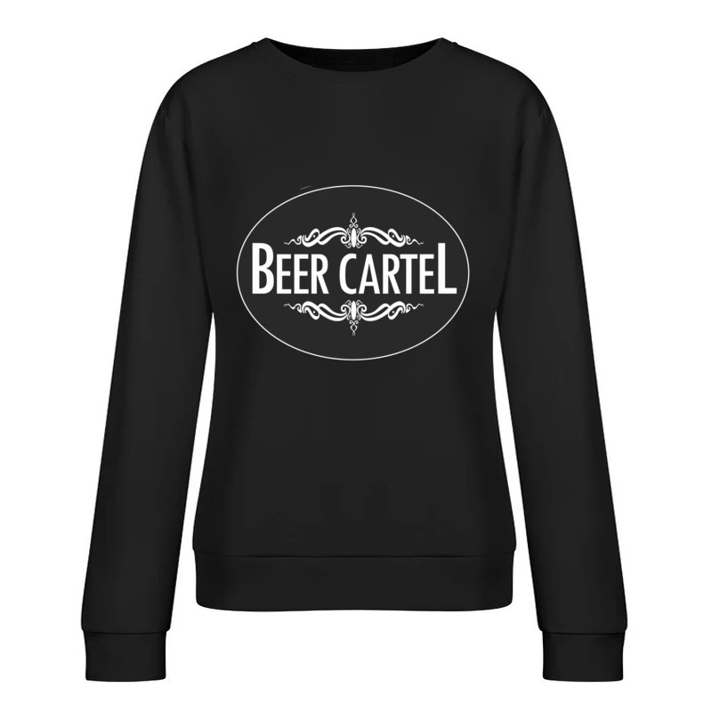 Elegant Black and White Beer Cartel Logo with Ornamental Frame Female Pullover Sweatshirt