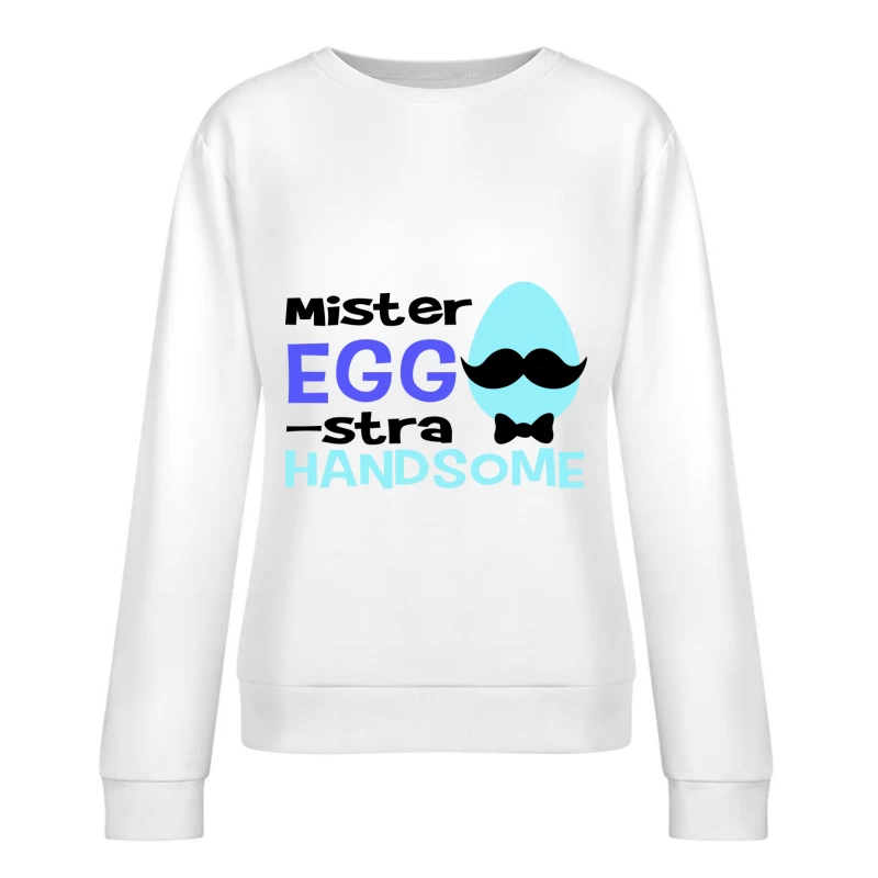 Œuf élégant avec moustache Femme Sweat-shirt à enfiler