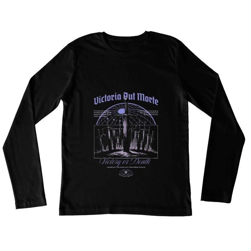 Gothic Medieval Swords Victory or Death Illustration Female Long Sleeve T-Shirt