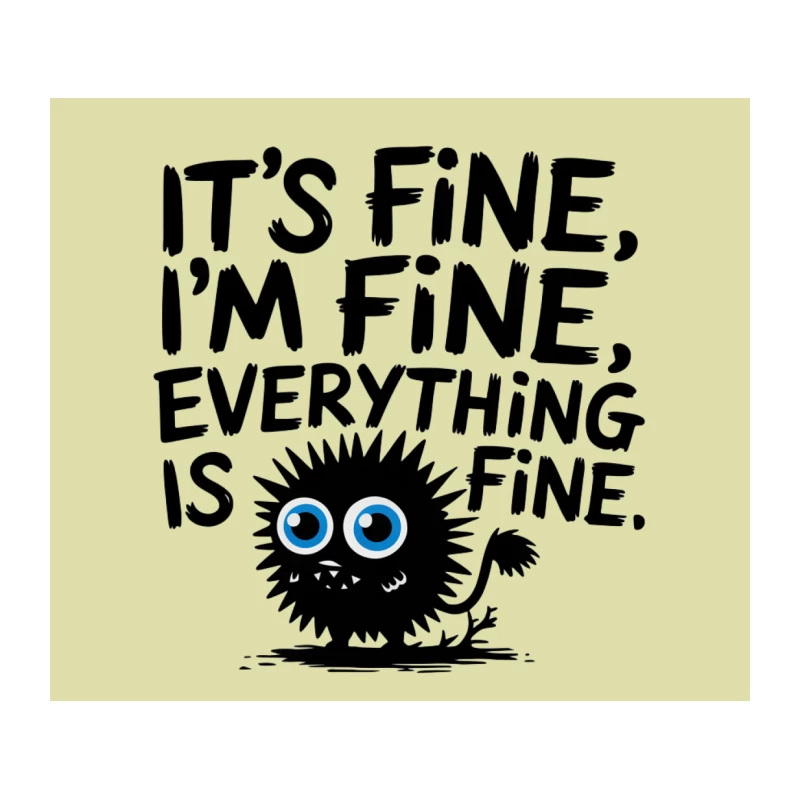 Ironic Motivational Quote with Cute Monster Tapestry