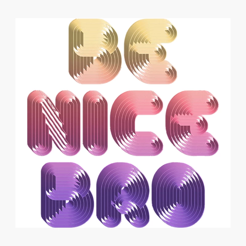 Be Nice Bro  Typographic Design Throw Pillow