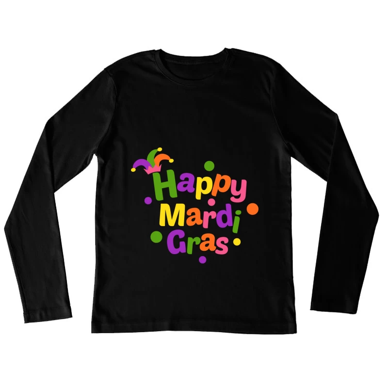 Célébration colorée de Mardi Gras Femme Manches Longues T-Shirt
