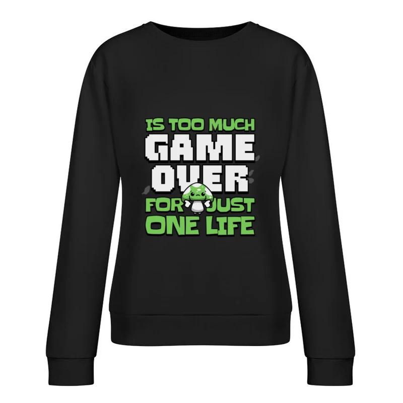 Spiel Zitat mit Pilz Damen Pullover Sweatshirt