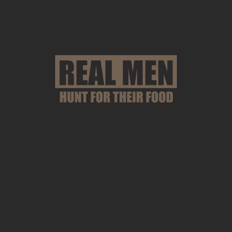 Real Men Hunt For Their Food Father_s Day Hunting Fishing Funny Baseball Cap