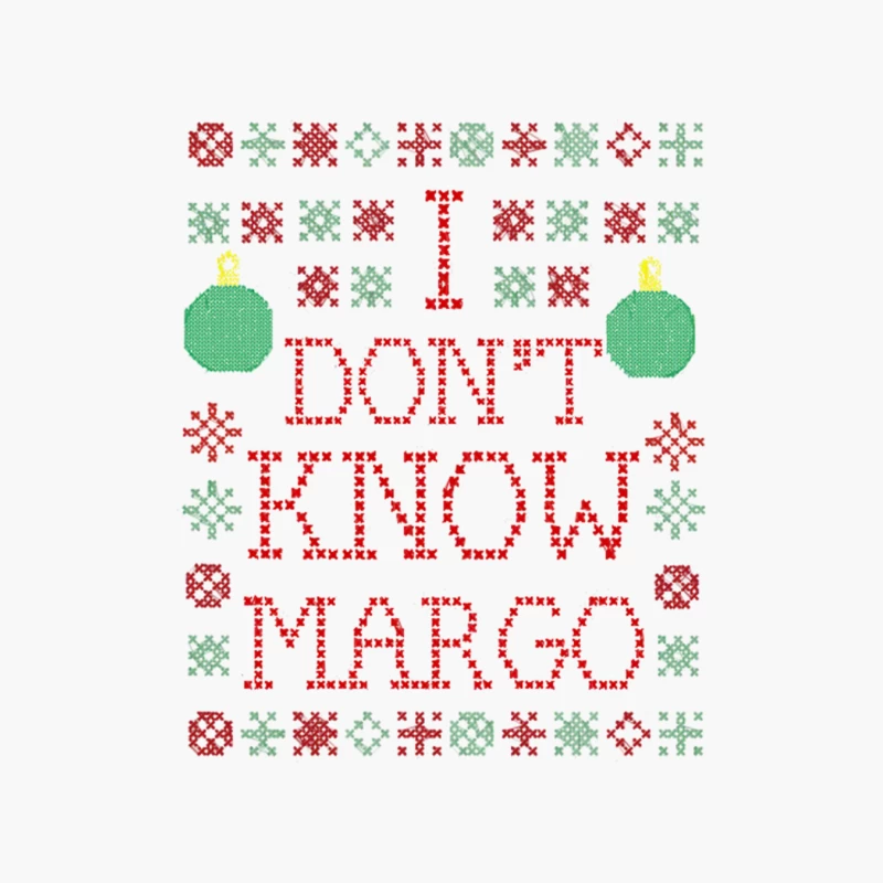 I Don_t Know Margo, from CHRISTMAS VACATION Cotton Tote Bag