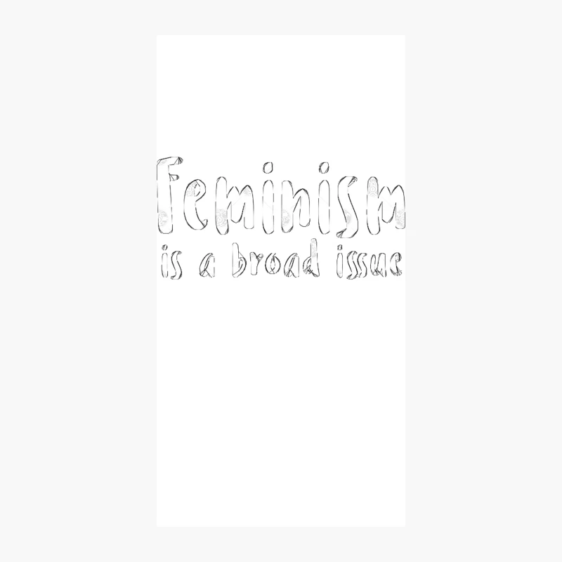 Feminism is a broad issue iPhone Case