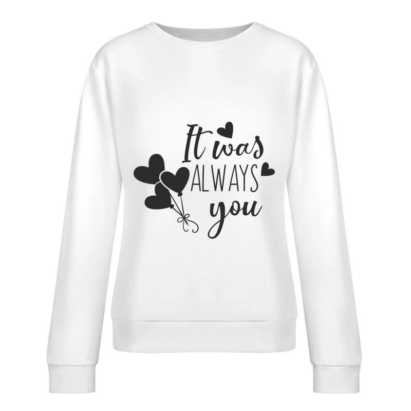 Toujours toi, amour et ballons Femme Sweat-shirt à enfiler